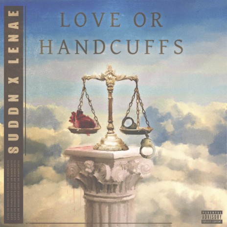 Love or Handcuffs ft. Lenae | Boomplay Music