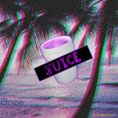 Juice (feat. KngPak) | Boomplay Music