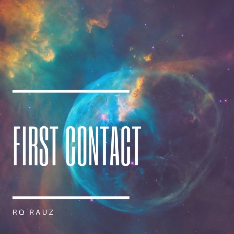 First contact | Boomplay Music