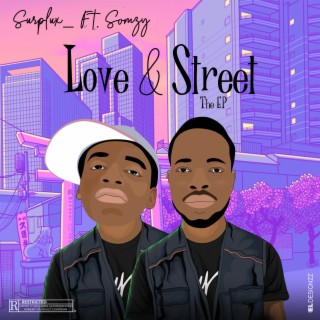 Love & Street