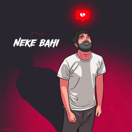 NEKE BAHI | Boomplay Music