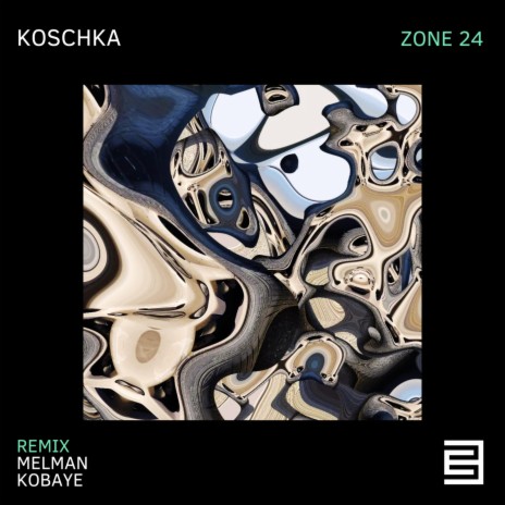Zone 24 (Kobaye Remix)