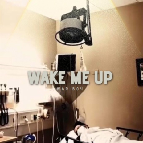 wake me up | Boomplay Music