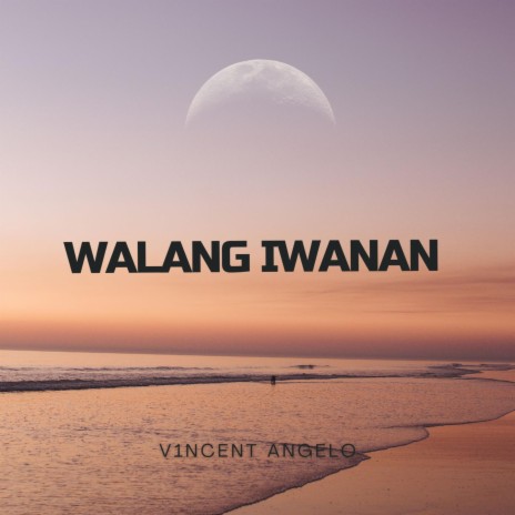 Walang iwanan | Boomplay Music