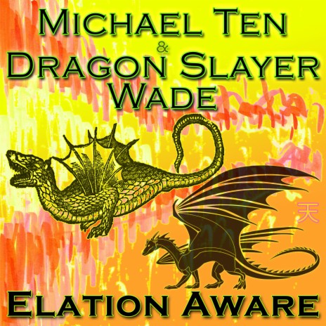 Elation Aware ft. Dragon Slayer Wade