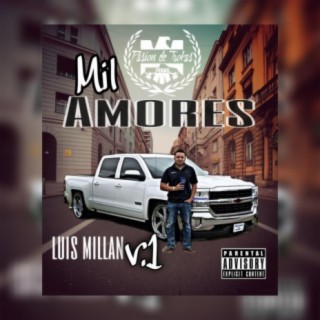 Mil amores (millan v.1) lyrics | Boomplay Music