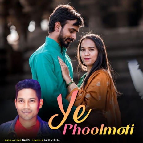 Ye Phoolmoti | Boomplay Music