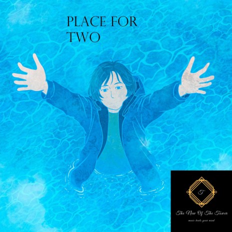 Place For Two | Boomplay Music