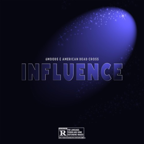 Influence ft. American Dead Cross