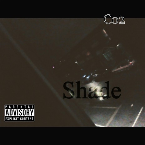 Shade | Boomplay Music