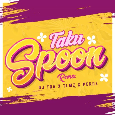 Taku Spoon (Remix) ft. TLMZ & PEKOZ | Boomplay Music
