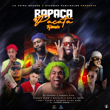 Rapaca Pacata (feat. Shadow Blow, El Cherry Scom, Ceky Viciny, Bulin 47 & Kiko el Crazy) | Boomplay Music