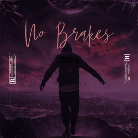 No Brakes | Boomplay Music