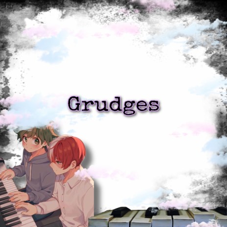 Grudges | Boomplay Music