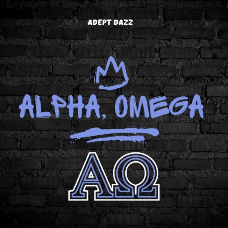 Alpha, Omega | Boomplay Music