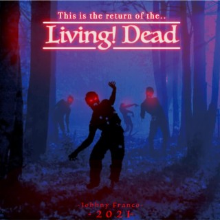 Living! Dead (Instrumental)