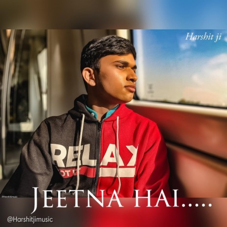 Jeetna hai | Boomplay Music