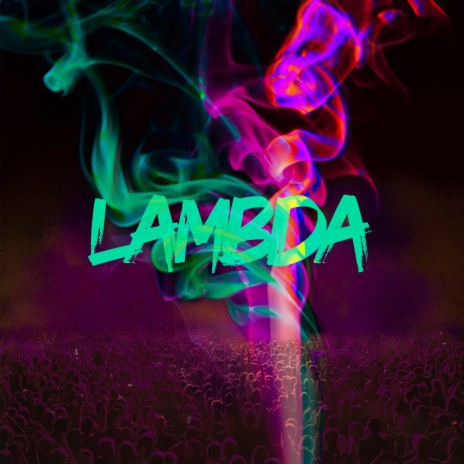 LAMBDA ft. Yozer