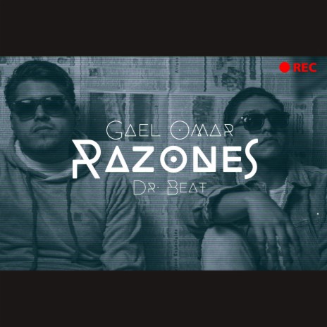 Razones ft. Dr. Beat | Boomplay Music