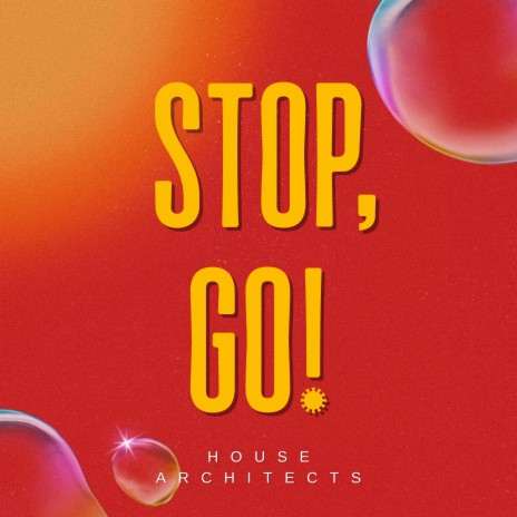Stop, Go! | Boomplay Music
