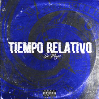 Tiempo Relativo lyrics | Boomplay Music