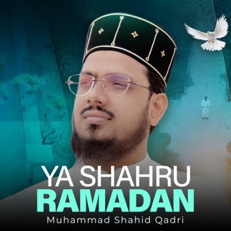 Ya Shahru Ramadan | Boomplay Music