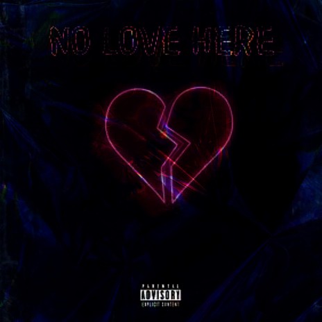 No Love Here ft. Killnova | Boomplay Music