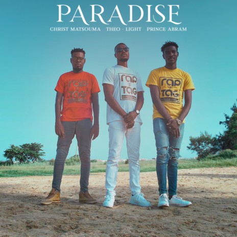 Paradise ft. Théo-Light & Prince Abram | Boomplay Music