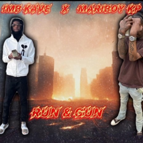 Run & gun ft. Mariboy kp | Boomplay Music