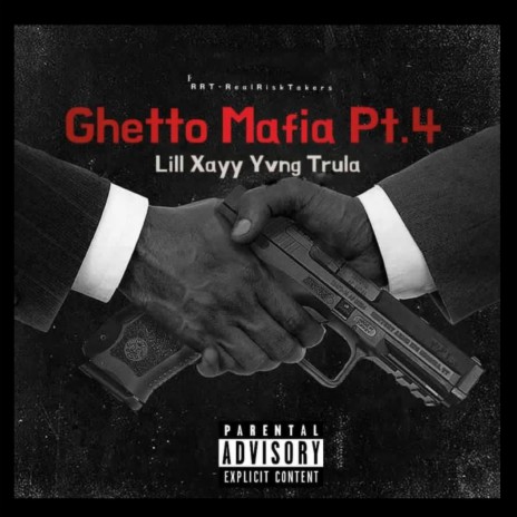 Ghetto Mafia Pt. 4 ft. Yvng Trula