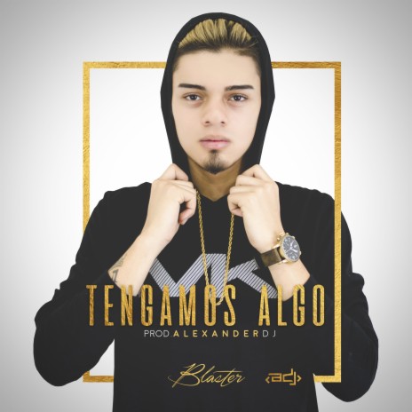 Tengamos Algo | Boomplay Music