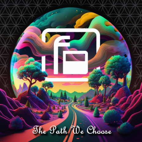 The Path We Choose | Boomplay Music