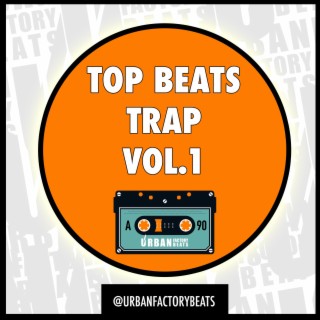 Top Trap Beats, Vol. 1