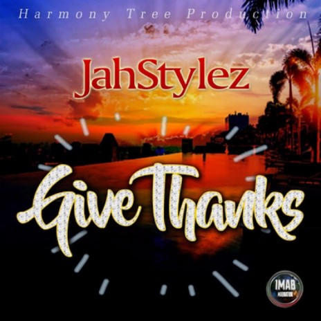 GIVE THANKS HARMONY TREE | Boomplay Music