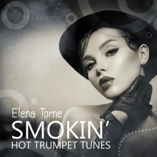 Smokin’ Hot Trumpet Tunes