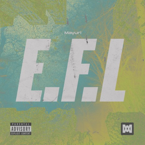 E.F.L | Boomplay Music