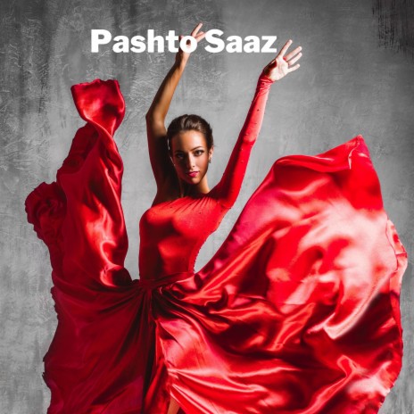 Pashto Saaz | Boomplay Music