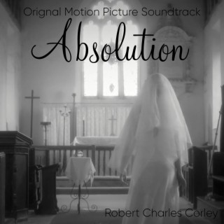 Absolution (Original Motion Picture Soundtrack)