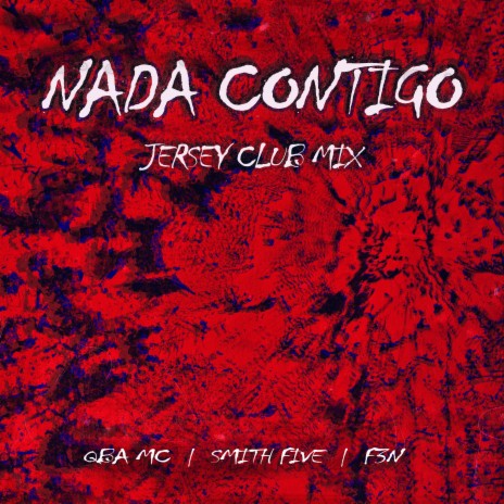 Nada Contigo (Radio Edit) ft. Smith Five & F3N