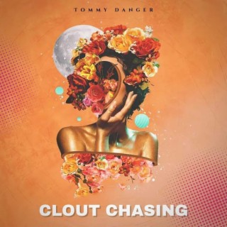 Clout Chasin lyrics | Boomplay Music