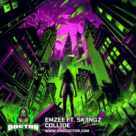 Collide ft. Sk3ngz & DnB Doctor | Boomplay Music