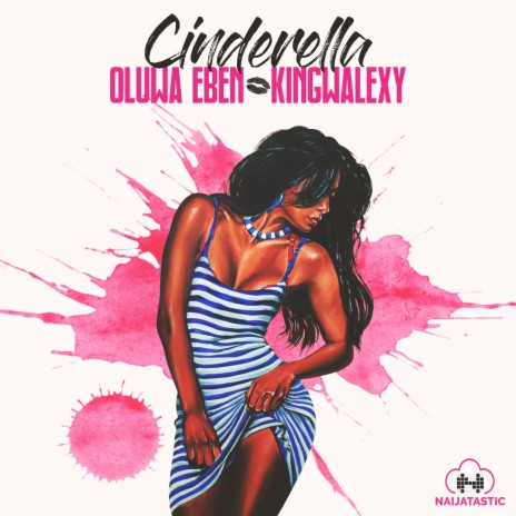 Cinderella (feat. King Walexy) | Boomplay Music