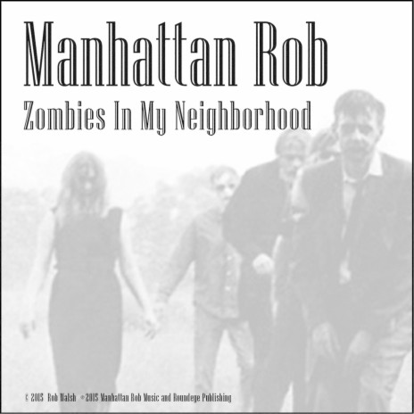 Zombies in My Neighborhood | Boomplay Music