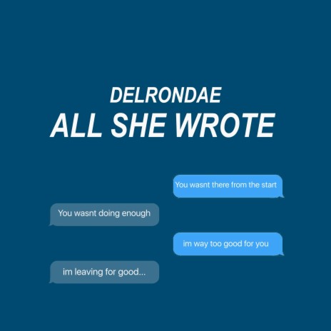 All She Wrote | Boomplay Music