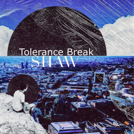 Tolerance Break | Boomplay Music