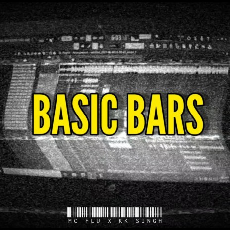 Basic bars ft. Kk singh | Boomplay Music