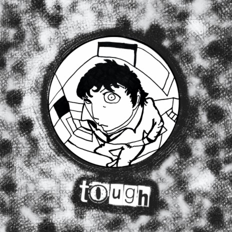 Tough ft. Toshiro Steel | Boomplay Music