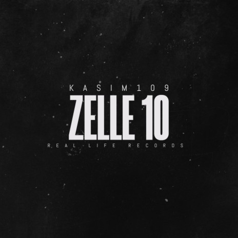 Zelle 10 | Boomplay Music