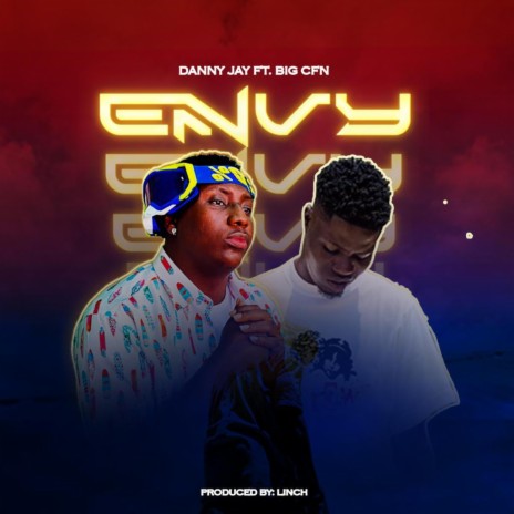 Envy ft. Big Cfn | Boomplay Music