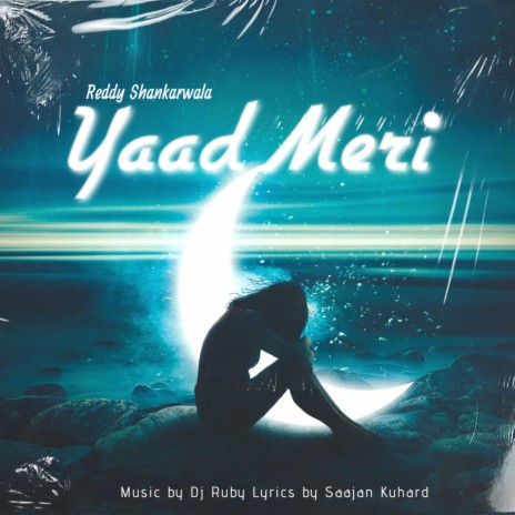 Yaad Meri | Boomplay Music